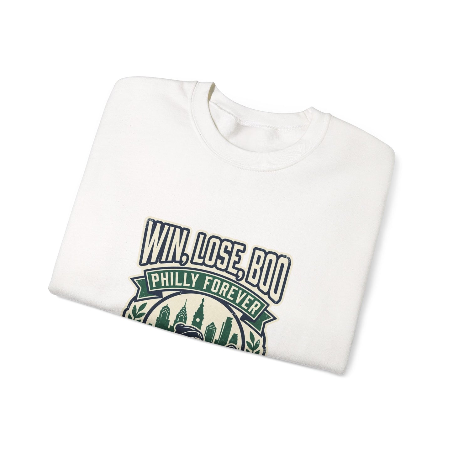 Win Lose Boo Philly Forever Sweatshirt | city basketball, rivalry humor