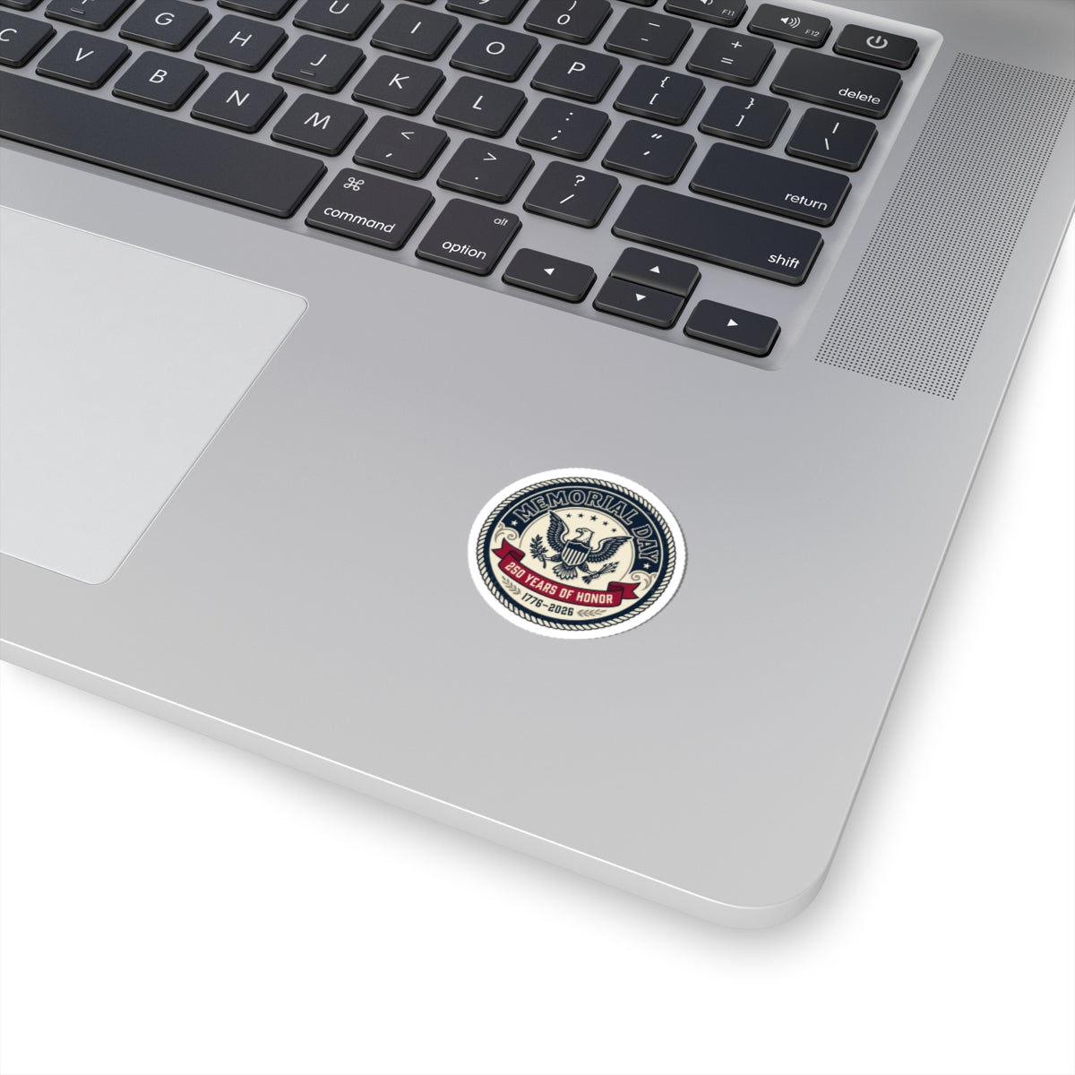 Memorial Day 250 Years of Honor Sticker | USA 250, 1776–2026, patriotic vintage