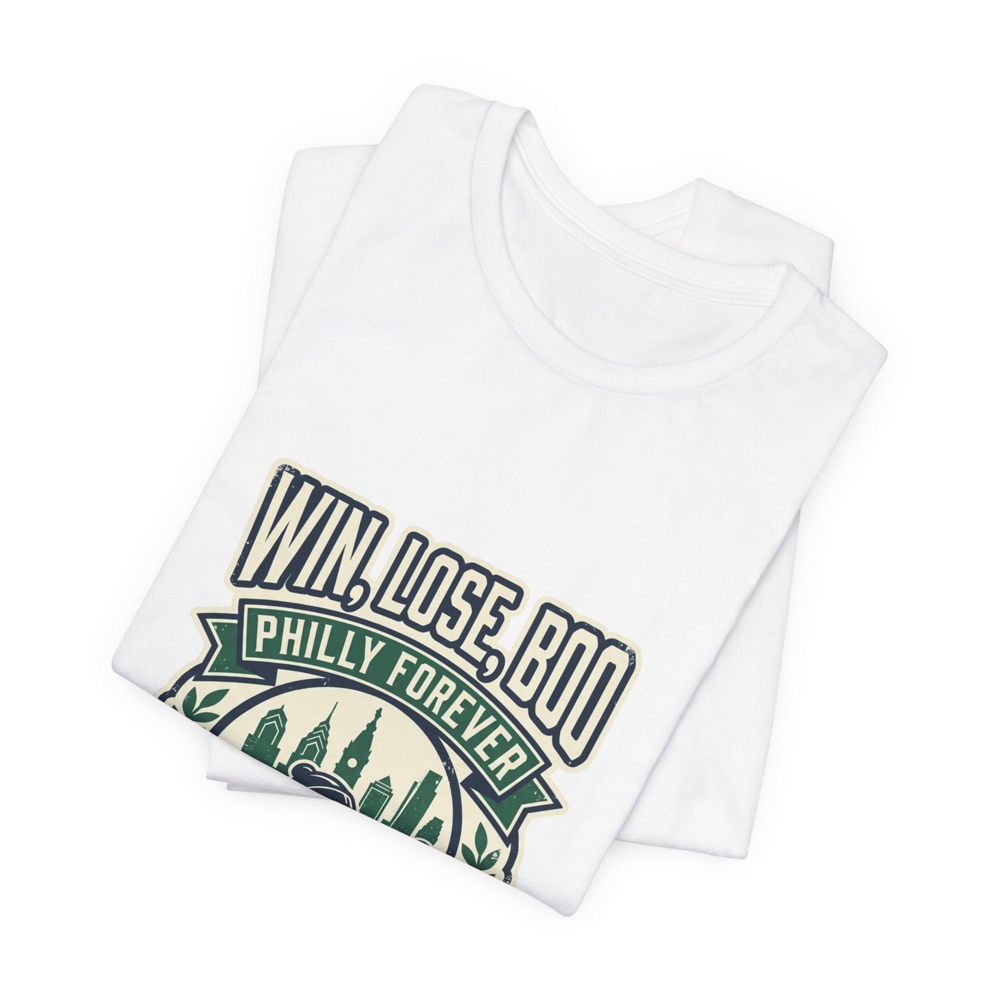 Win, Lose, Boo Philly Forever Tee | city basketball, rivalry humor