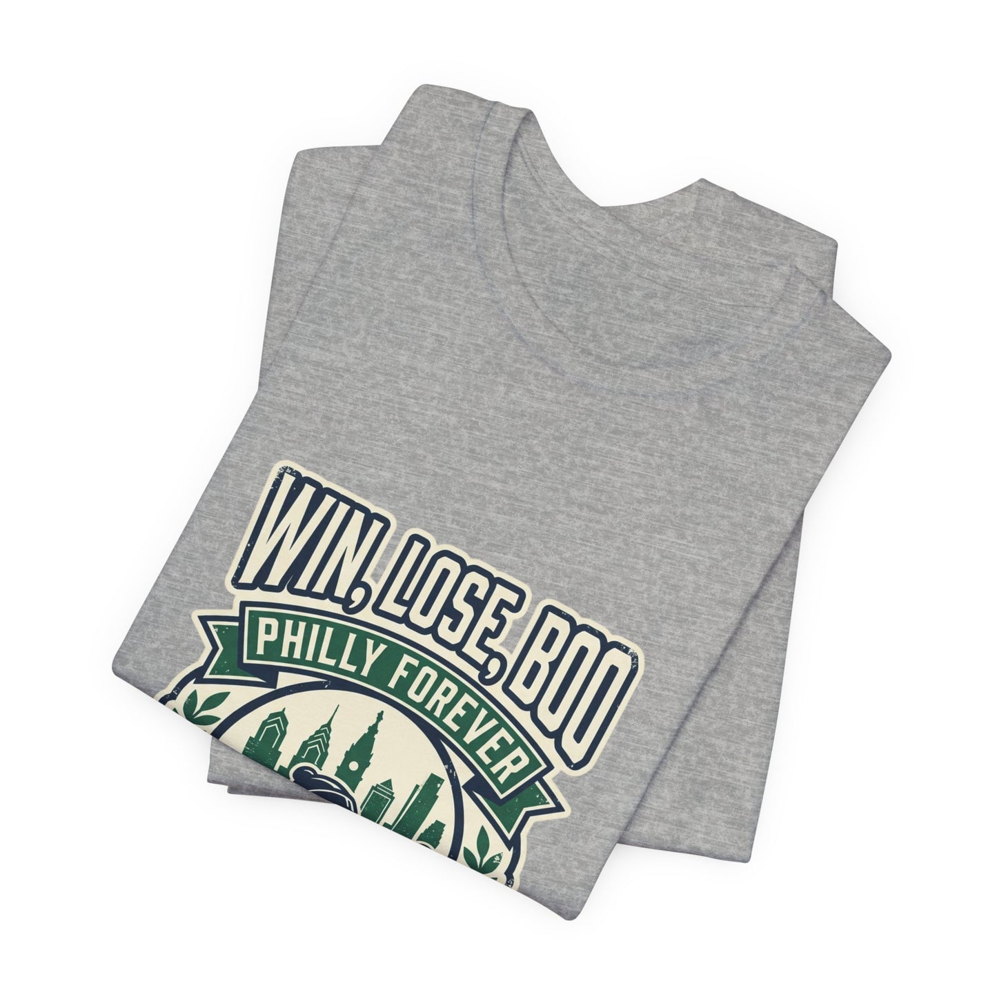 Win, Lose, Boo Philly Forever Tee | city basketball, rivalry humor