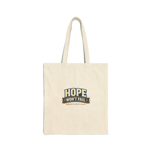 Hope Won't Fail Tote | faith streetwear, washed vintage bold type