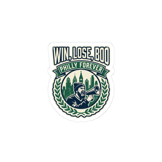 Win, Lose, Boo Philly Forever Sticker | city basketball, rivalry humor